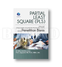 Image of Partial least square (PLS): alternatif structural equation modelling (SEM) dalam penelitian bisnis