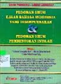 Image of Pedoman Umum Ejaan Bahasa Indonesia yang disempurnakan dan Pedoman Umum Pembentukan Istilah
