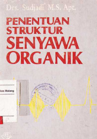 Image of Penentuan Struktur Senyawa Organik