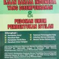Image of Pedoman Umum Ejaan Bahasa indonesia Yang disempurnakan dan Pedoman Umum Pembentukan Istilah
